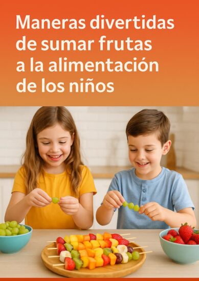 Actividades divertidas para enseñar a los niños a comer frutas